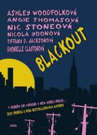 Blackout - Angie Thomasová