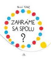 Zahráme sa spolu? - cena, srovnání