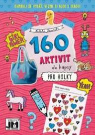 160 aktivit do kapsy Pro holky