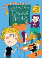 Bláznivá škola - cena, srovnání