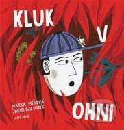 Kluk v ohni - cena, srovnání