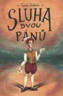 Sluha dvou pánů - cena, srovnání