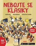 Nebojte se klasiky - Nástroje, skladatelé, historie hudby - cena, srovnání