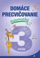 Domáce precvičovanie matematika 3.ročník - cena, srovnání