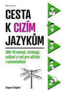 Cesta k cizím jazykům - 100+10 metod