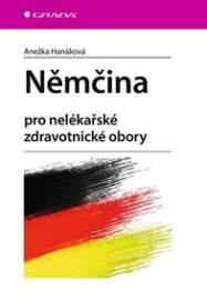 Němčina pro nelékařské zdravotnické obor