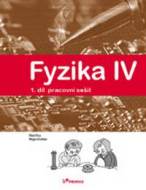 Fyzika IV 1.díl pracovní sešit - cena, srovnání