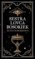 Sestra lovca bosoriek - cena, srovnání