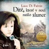 Dítě, které v noci našlo slunce - audioknihovna - cena, srovnání