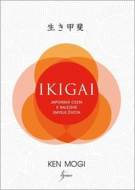 Ikigai - Ken Mogi - cena, srovnání