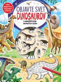 Objavte svet Dinosaurov - s množstvom skvelých úloh