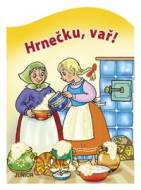 Hrnečku, vař! - Antonín Šplíchal - cena, srovnání