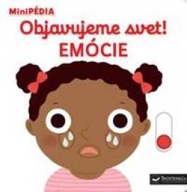 MiniPÉDIA - Objavujeme svet! Emócie