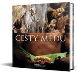 Cesty medu - Tourneret