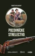 Poľovnícke střelectvo - cena, srovnání