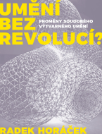 Umění bez revolucí? - cena, srovnání