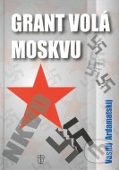 Grant volá Moskvu - cena, srovnání
