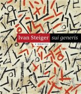 Ivan Steiger - Sui generis - cena, srovnání