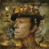 Tom Waits očima Matta Mahurina - cena, srovnání