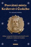 Posvátná místa Království Českého 1.díl - cena, srovnání