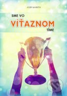 Sme vo víťaznom tíme - cena, srovnání
