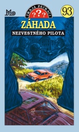 Traja pátrači 93 - Záhada nezvestného pilota