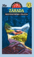 Traja pátrači 93 - Záhada nezvestného pilota - cena, srovnání
