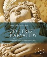 Co střeží karyatidy - cena, srovnání