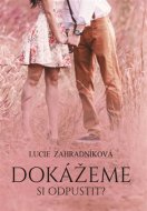Dokážeme si odpustit? - cena, srovnání