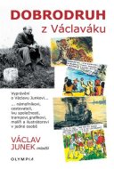 Dobrodruh z Václaváku - cena, srovnání