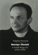 Martyr Christi - cena, srovnání