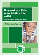 Diagnostika a léčba poruch štítné žlázy u dětí - cena, srovnání