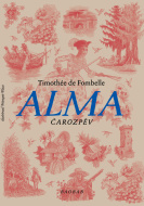 Alma - Timothée de Fombelle - cena, srovnání