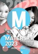 Materská 2023 - cena, srovnání