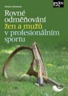 Rovné odměňování žen a mužů v profesionálním sportu - cena, srovnání