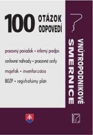 100 otázok • odpovedí - Vnútropodnikové smernice