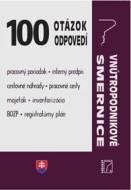 100 otázok • odpovedí - Vnútropodnikové smernice - cena, srovnání
