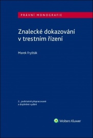Znalecké dokazování v trestním řízení