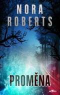 Proměna - Nora Roberts - cena, srovnání