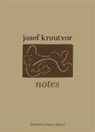 Notes - Josef Kroutvor - cena, srovnání