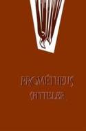 Prométheus Spitteler - cena, srovnání