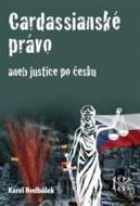 Cardassianské právo aneb justice po česku - cena, srovnání