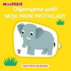 MiniPEDIE Objevujeme svět! Moje první protiklady