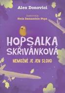 Hopsalka Skřivánková: Nemožné je jen slovo - cena, srovnání