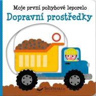 Dopravní prostředky - Moje první pohybové leporelo - cena, srovnání