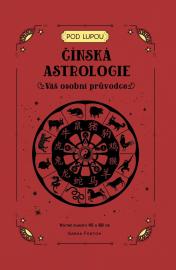 Čínská astrologie - Váš osobní průvodce