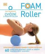 Foam Roller - Cvičení s pěnovým válcem - cena, srovnání