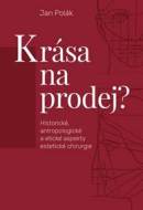 Krása na prodej? - cena, srovnání