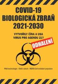 COVID-19 Biologická zbraň 2021-2030