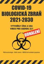 COVID-19 Biologická zbraň 2021-2030